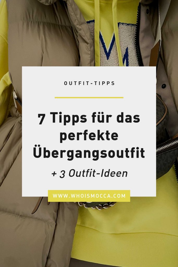 das-perfekte-ubergangsoutfit:-7-styling-tipps-+-3-outfit-ideen