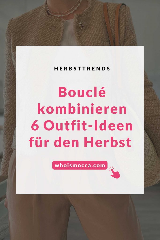 boucle-kombinieren:-boucle-jacken-und-co.-+-6-herbst-outfits