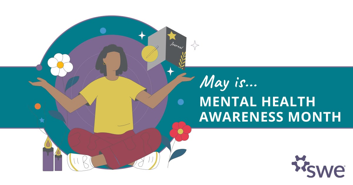 SWE Recognizes Mental Health Awareness Month