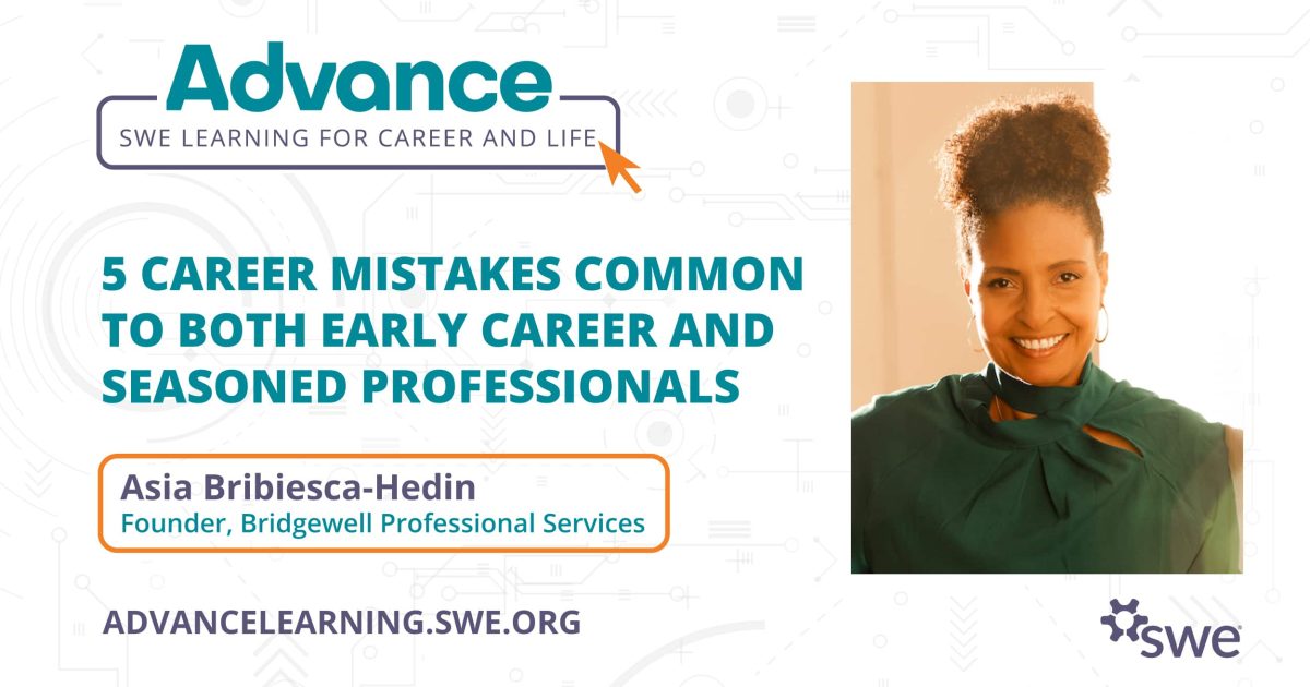 5 Career Mistakes Common to Both Early Career and Seasoned Professionals